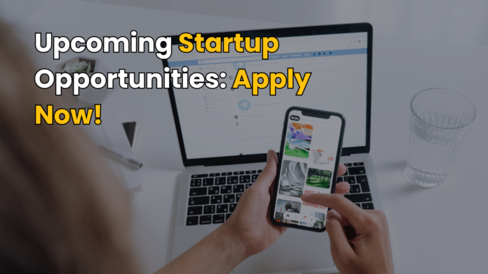 Upcoming Startup Applications with Deadlines in Next 10 Days