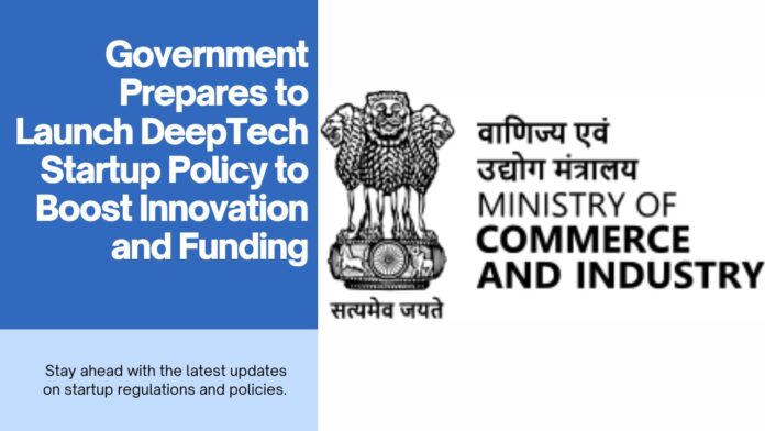 Government Prepares to Launch DeepTech Startup Policy to Boost Innovation and Funding