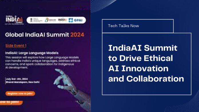 India to Host Global IndiaAI Summit in New Delhi to Drive Ethical AI Innovation and Collaboration