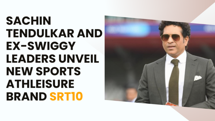 Sachin Tendulkar Teams Up with Ex-Swiggy Executives to Launch Affordable Sports Athleisure Brand SRT10