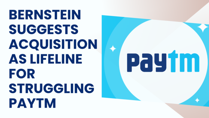 Bernstein Sees Acquisition as Best Bet for Paytm