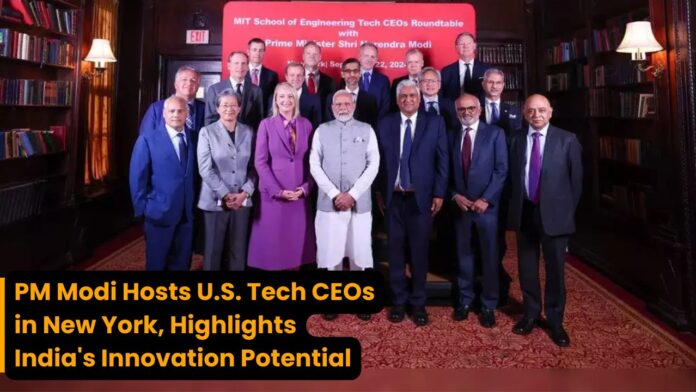 PM Modi Engages U.S. Tech CEOs in New York, Promotes India's Role as Global Innovation Hub