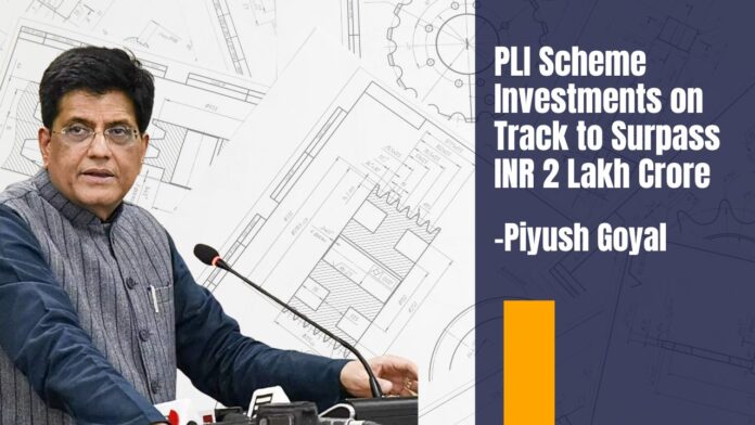 PLI Scheme Benefits a Range of Manufacturers Across Sectors