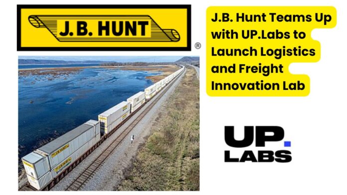 J.B. Hunt Partners with UP.Labs to Launch Logistics Innovation Lab