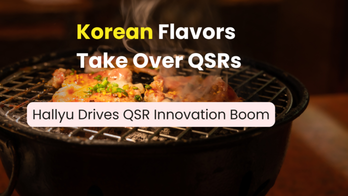 Korean Flavors Take Over QSRs