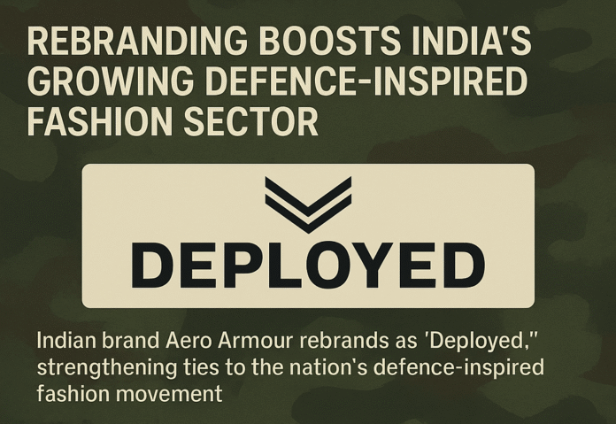 Rebranding Boosts India's Growing Defence-Inspired Fashion Sector as Aero Armour Becomes 'Deployed'